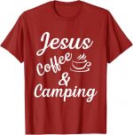 Jesus Coffe Camping T-shirt