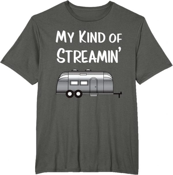 Streamin' Airstream Camping T-shirt